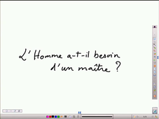 L'Homme a-t-il besoin d'un maître ?