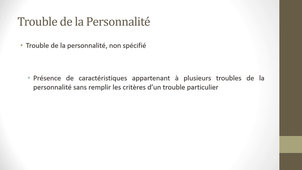 Cours 6 - Troubles de la personnalité 3