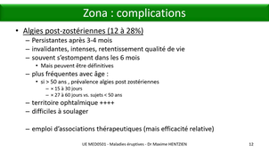 DFGSM3 - MED0501 - Maladies éruptives virales - Zona = récurrence