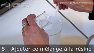 Préparer un gel à base de résine vinylique