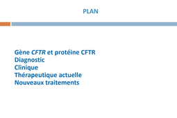 DFGSM2 - MED0302 - Mucoviscidose - Plan du cours