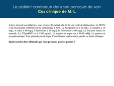 Le patient cardiaque dans son parcours de soins - Cas cliniques - J Costa