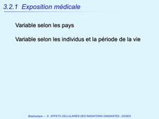 PASS / L.AS - Semestre 1 - UE 11 - Biophysique - Effets biologiques des radiations ionisantes et doses - Exposition aux radiations ionisantes